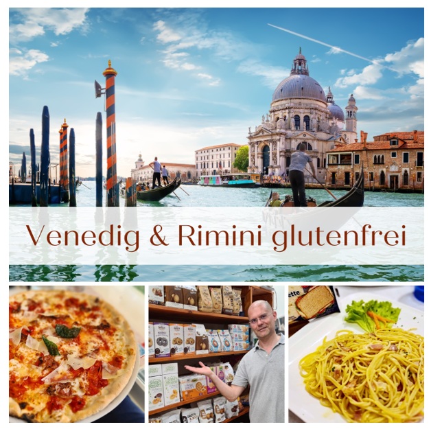 Venedig & Rimini glutenfrei